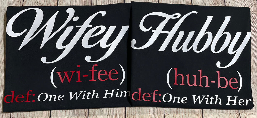 Wifey/ Husband Shirts